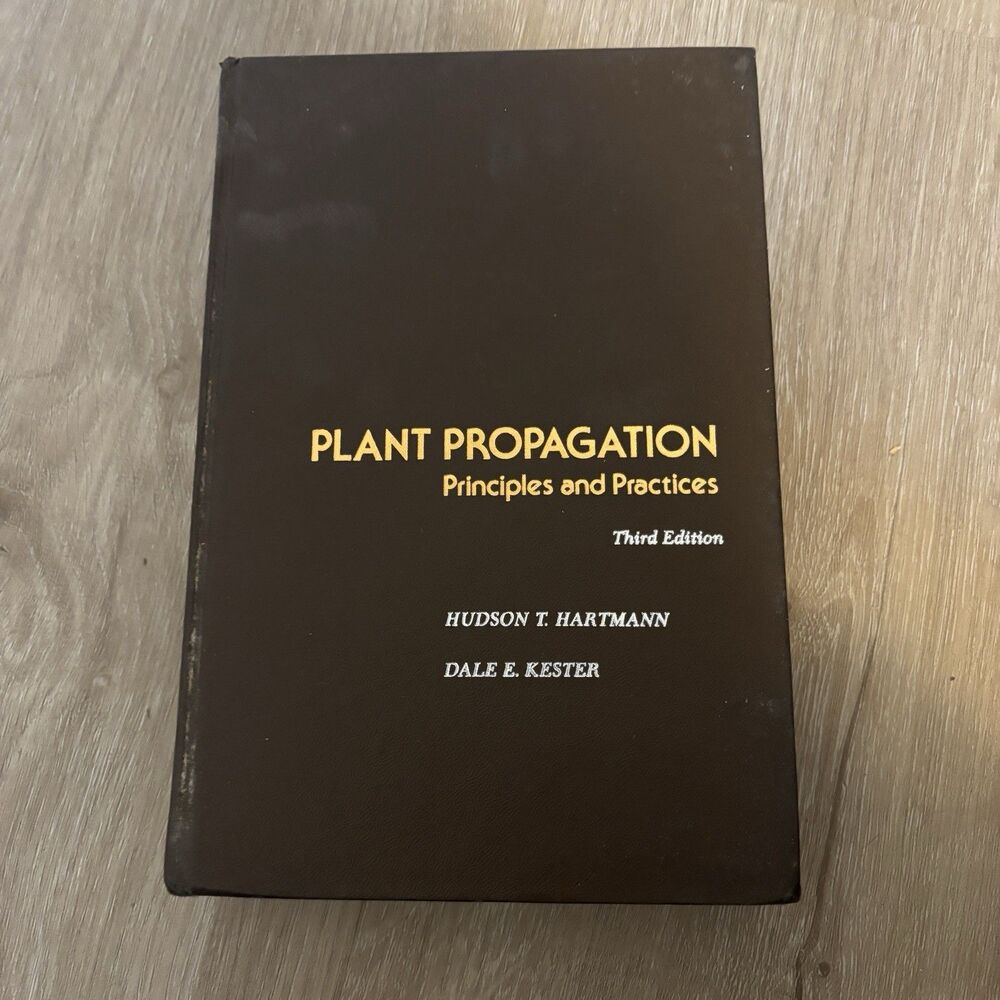 Prentice-Hall Plant Propagation Principles Practices 3rd Ed Book Hartmann Lester